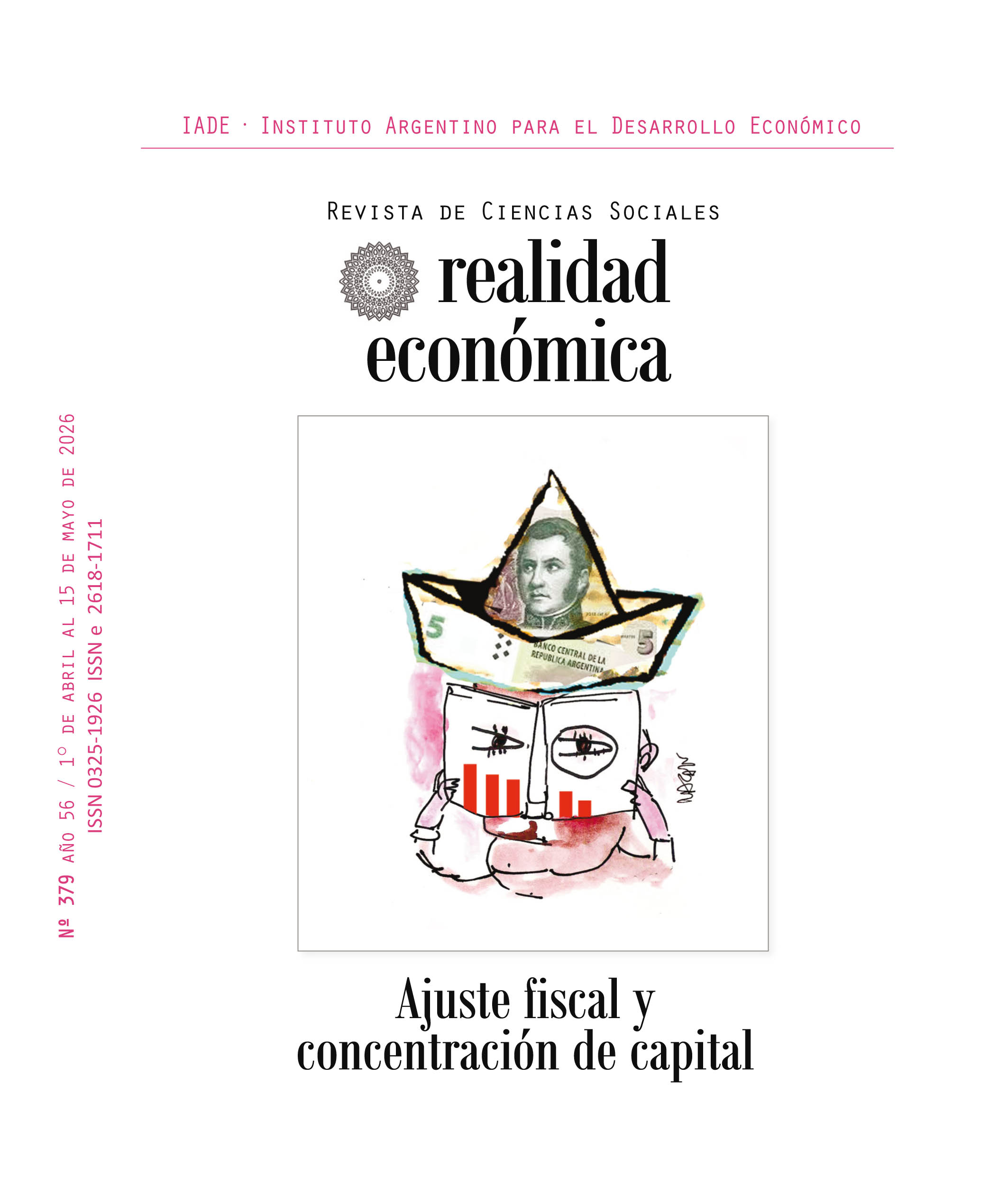 					Ver Vol. 56 Núm. 379 (2026): Ajuste fiscal y concentración de capital
				