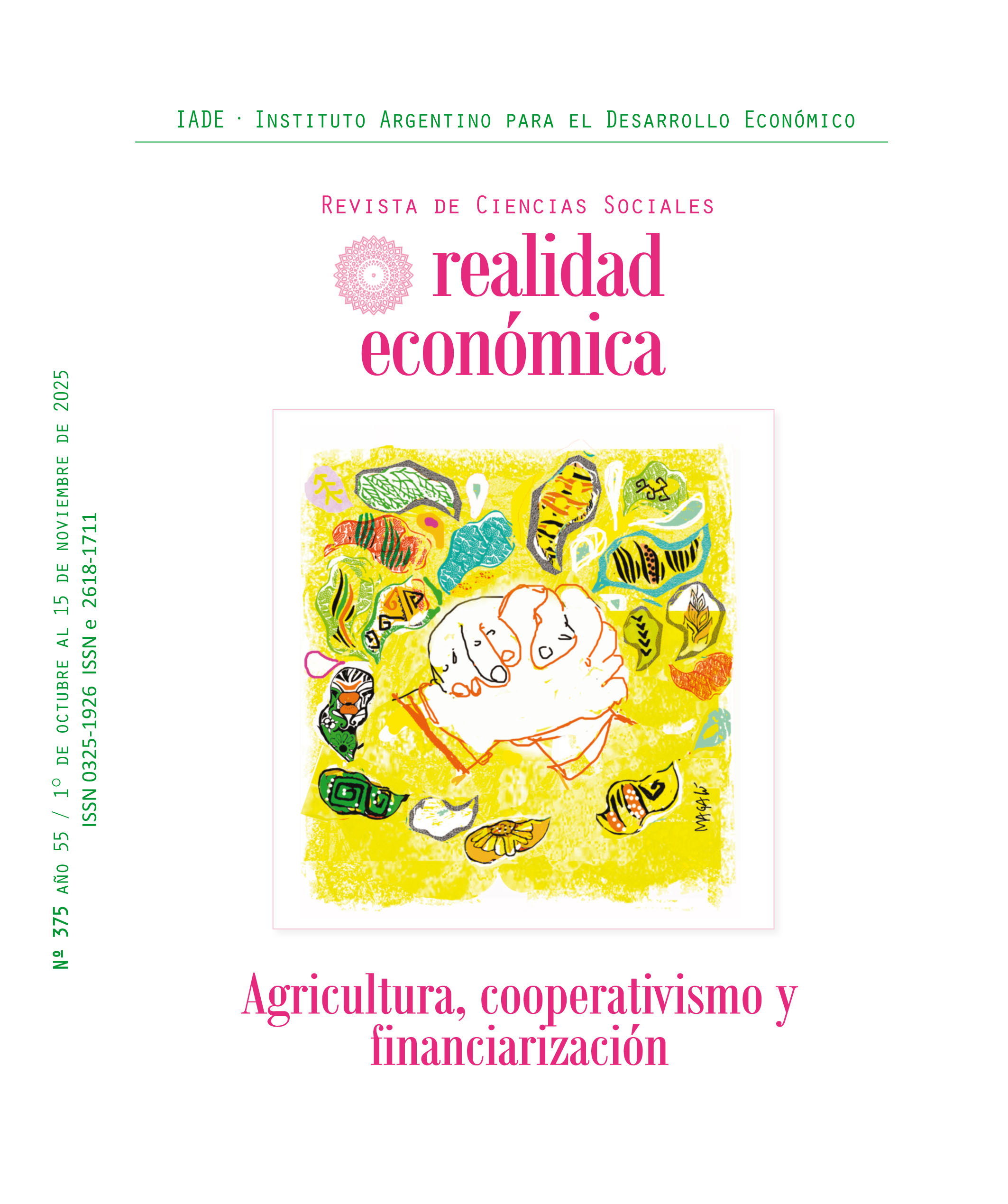 					Ver Vol. 55 Núm. 375 (2025): Agricultura, cooperativismo y financiarización
				